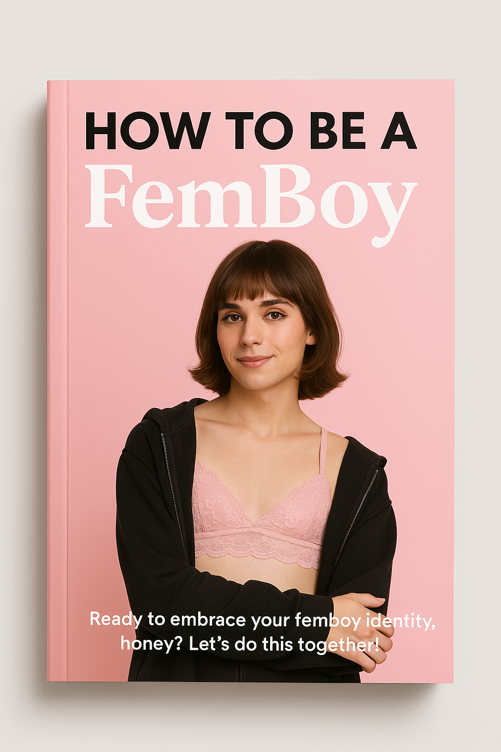 The FemBoy Transformation Guide